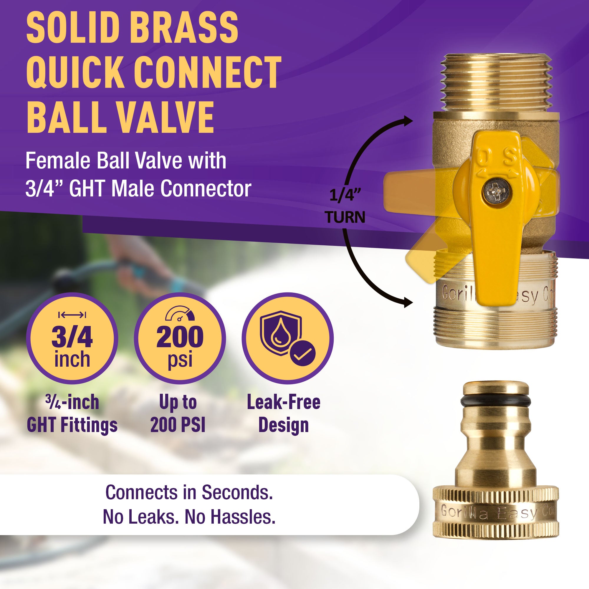 GORILLA EASY CONNECT BALL VALVE SHUT OFF VALVE WITH QUICK CONNECT FOR GARDENING HOSE 3/4" GHT GARDEN HOSE THREAD CORROSIVE RESISTANT LEAK PROOF
